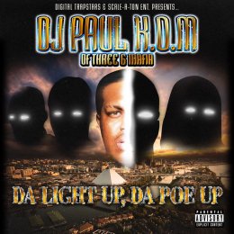 DJ Paul - Da Light Up Poe Up 