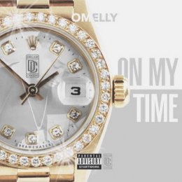Omelly - On My Time 