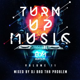 Turn Up Music Vol. 11 - EDM 