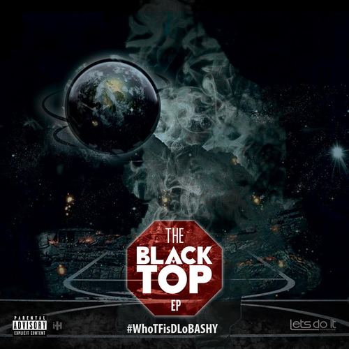 Polo Dolo - The Blacktop EP (WhoTFisDLoBashy)