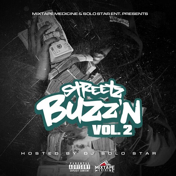Streetz Buzzn Vol 2 