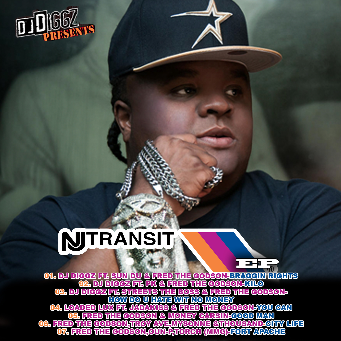 NJ Transit EP (Fred The Godson)