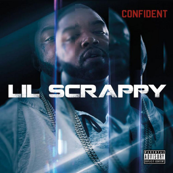 Lil Scrappy - Confident