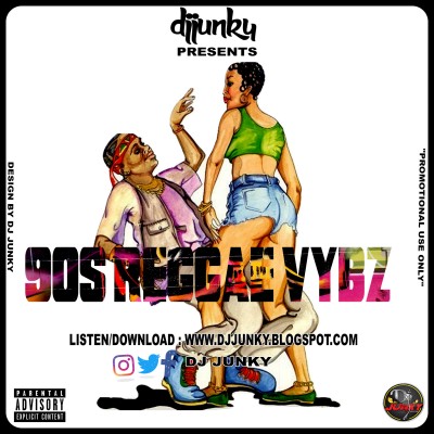 90S Reggae Vybz Mixtape