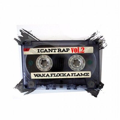 Waka Flocka - I Cant Rap 2 