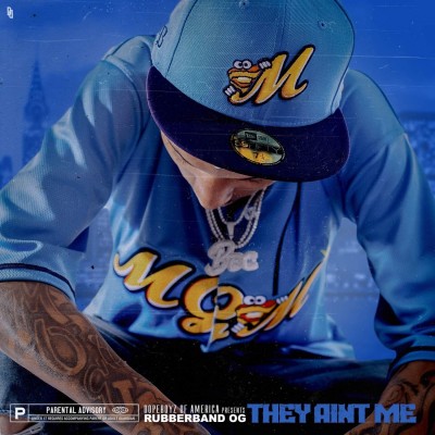 Rubberband OG - They Aint Me