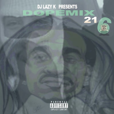 Dope Mix 216