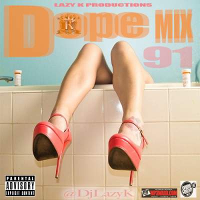 DJ Lazy K - DopeMix 91